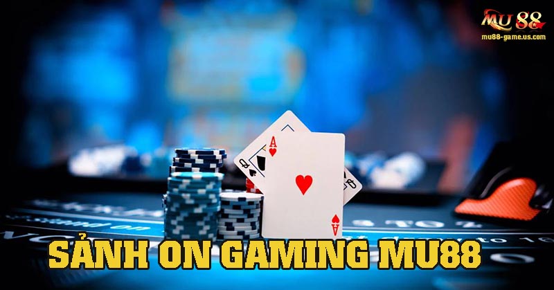 Giới thiệu đôi chút về sảnh chơi bài ON GAMING